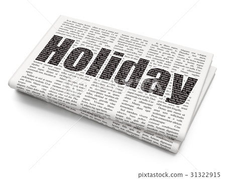 Vacation concept: Holiday on Newspaper background 31322915