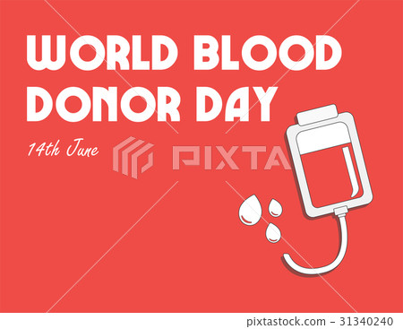 World blood donor day. International holiday World blood donor day. International holiday 31340240