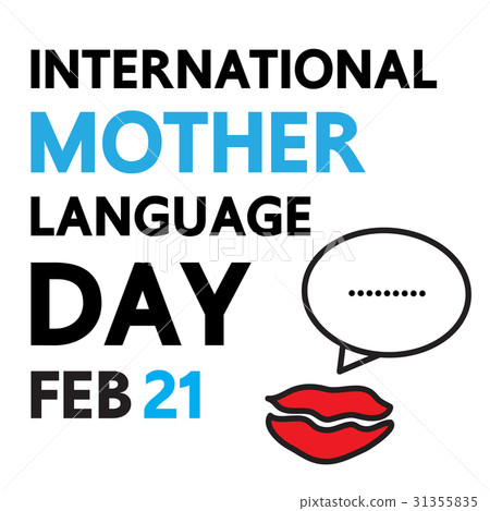 International mother language day. 31355835