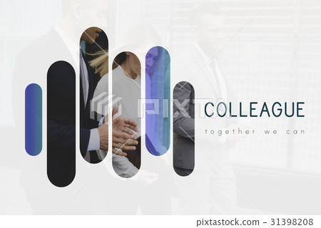 Colleague Coworker Alliance Partnership Team Colleague Coworker Alliance Partnership Team 31398208