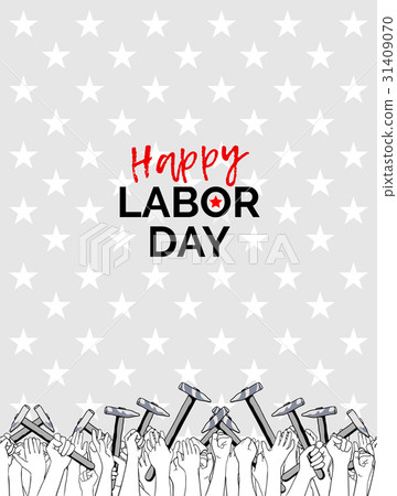 Celebrating Labor Day, september 4, 2017 31409070