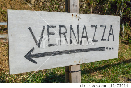 Sign Vernazza Cinque Terre Liguria Italy Sign Vernazza Cinque Terre Liguria Italy 31475914