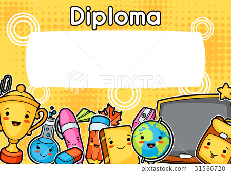 Kawaii school diploma with cute education supplies 31586720