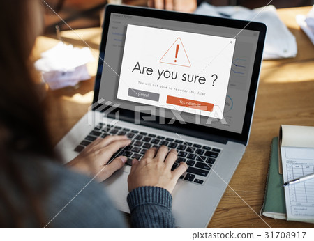 Are You Sure Warning Warning 31708917