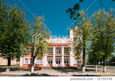 Chachersk, Belarus. House Of Culture In Sunn Chachersk, Belarus. House Of Culture In Sunn 31759749