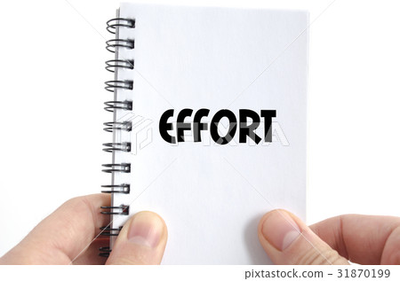 Effort text concept Effort text concept 31870199