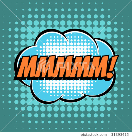 Mmm comic book bubble text retro style 31893415