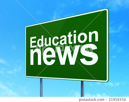 News concept: Education News on road sign 31958350