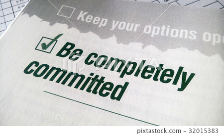 Be completely committed 32015383