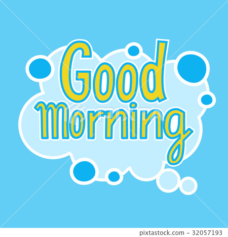 Good Morning Sticker Social Media Network Message Good Morning Sticker Social Media Network Message 32057193