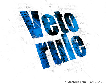 Politics concept: Veto Rule on Digital background Politics concept: Veto Rule on Digital background 32078239