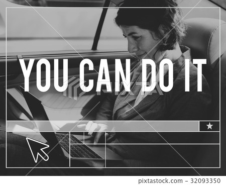 You Can Do It Quote Aspiration Optimistic You Can Do It Quote Aspiration Optimistic 32093350