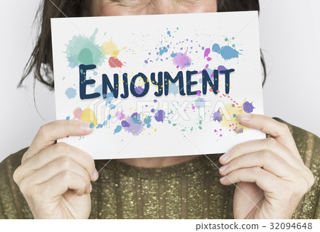 Enjoyment Appreciate Happiness Like Pleasure 32094648