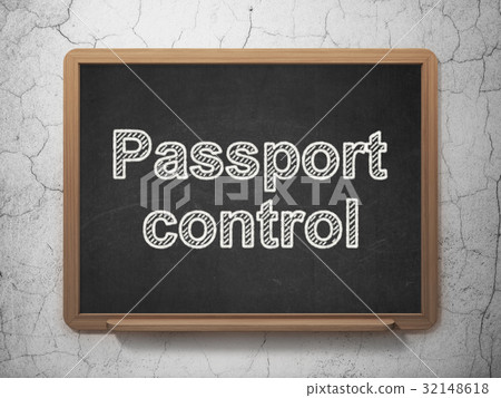 Vacation concept: Passport Control on chalkboard 32148618