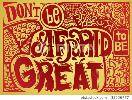 Inspirational quote. Hand drawn 32236777