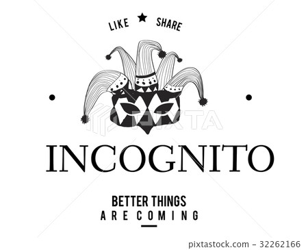 Masquerade Incognito Mystery Anonymous Disguise Hidden Mask Graphic 32262166