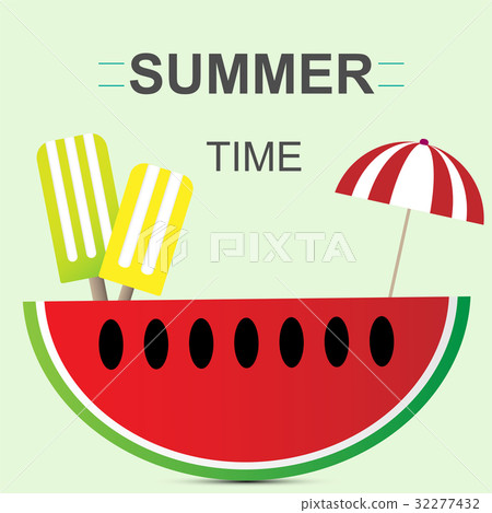 Summer time poster with watermelon. - Stock Illustration [32277432] - PIXTA
