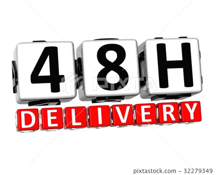 3D Forty Eight Hour Delivery Button  32279349