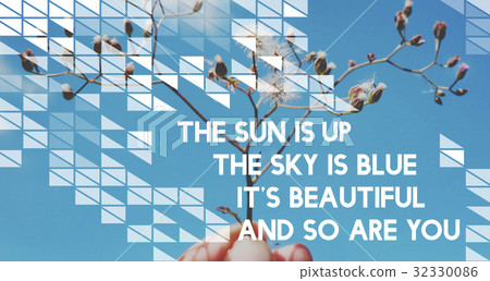 Life motivation inspiratin positive vibes quote on flower and blue sky background 32330086