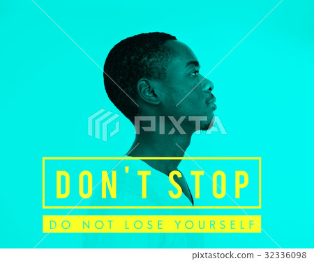 Dont stop overlay word young people Dont stop overlay word young people 32336098
