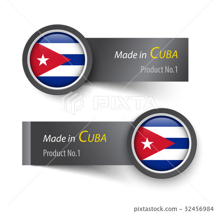 Flag icon and label with text made in Cuba . Flag icon and label with text made in Cuba . 32456984
