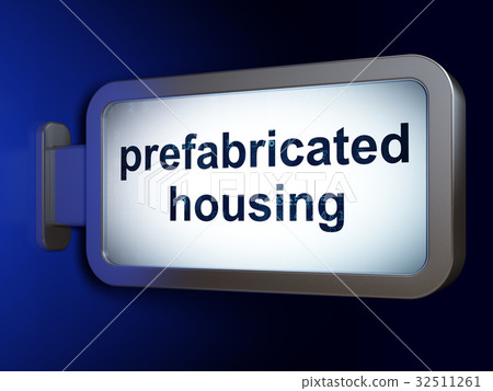 Construction concept: Prefabricated Housing on 32511261