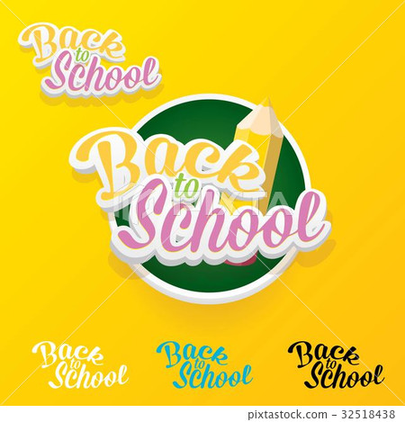 Back to school vector label with text and pencil Back to school vector label with text and pencil 32518438