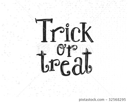 Trick or treat sketched lettering 32568295