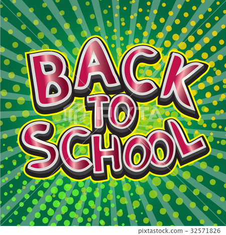 Back to school typography designs on bokeh green Back to school typography designs on bokeh green 32571826