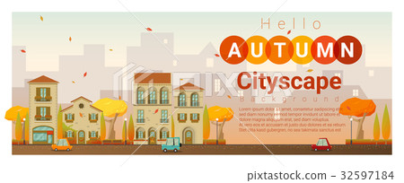 Hello autumn cityscape background Hello autumn cityscape background 32597184