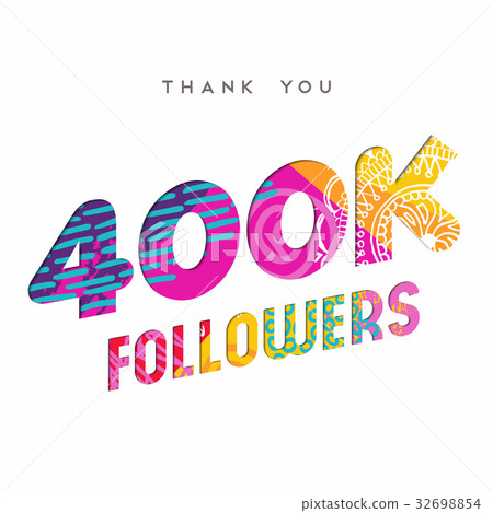 400k internet follower number thank you template 32698854