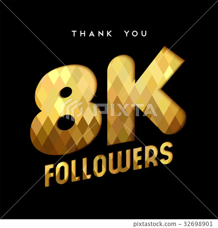 8k gold internet follower number thank you card 8k gold internet follower number thank you card 32698901