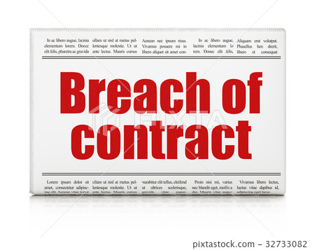 Law concept: newspaper headline Breach Of Contract 32733082