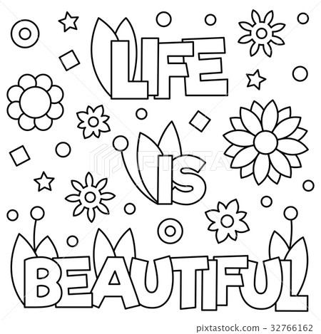 圖庫插圖: life is beautiful. coloring page. vector