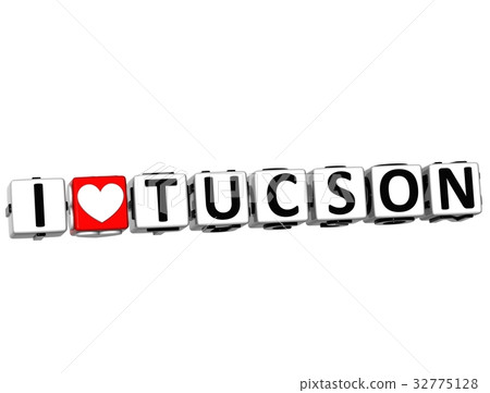 3D I Love Tucson Button Click Here Block Text 32775128