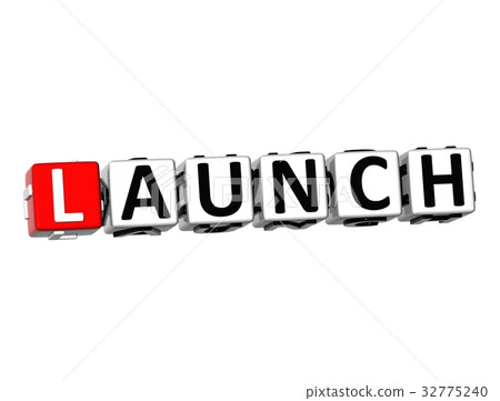 3D Word Launch on white background 3D Word Launch on white background 32775240