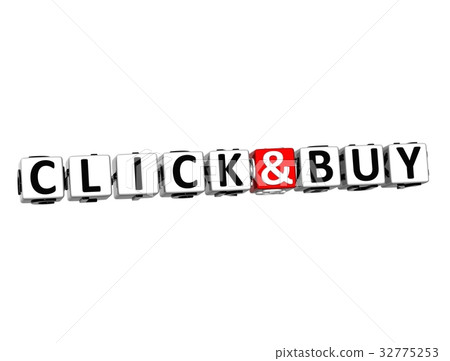 3D Block Text CLICK AND BUY over white background. 32775253