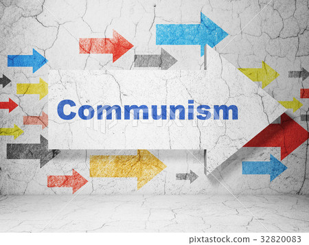 Politics concept: arrow with Communism on grunge Politics concept: arrow with Communism on grunge 32820083
