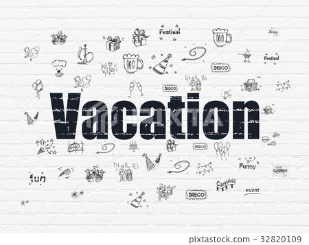 Entertainment, concept: Vacation on wall Entertainment, concept: Vacation on wall 32820109