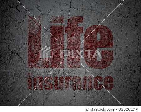 Insurance concept: Life Insurance on grunge wall 32820177