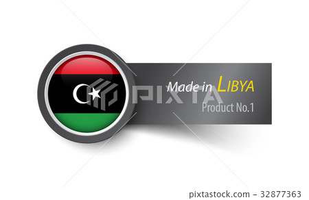 Flag icon and label with text made in Libya Flag icon and label with text made in Libya 32877363