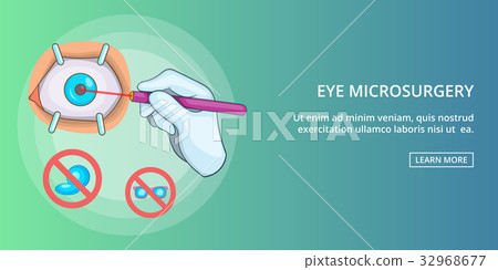 Eye microsurgery banner horizontal, cartoon style 32968677