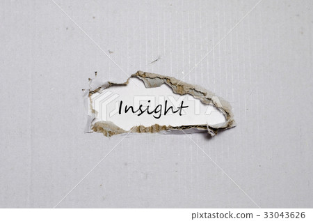 The word insight appearing behind torn paper The word insight appearing behind torn paper 33043626