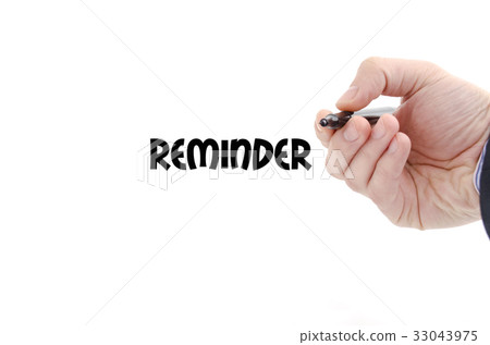 Reminder text concept Reminder text concept 33043975