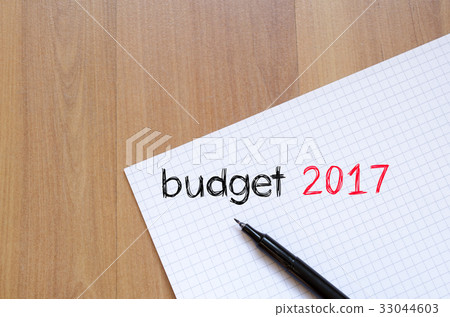 Budget 2017 text concept on notebook 33044603