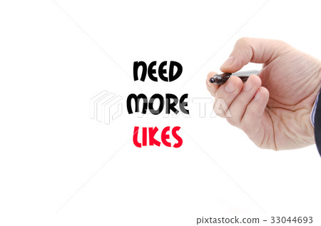 Need more likes text concept Need more likes text concept 33044693