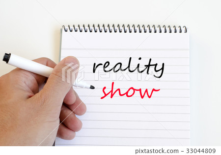 Reality show text concept on notebook Reality show text concept on notebook 33044809