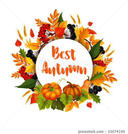 Autumn poster of leaf fall and pumpkin harvest Autumn poster of leaf fall and pumpkin harvest 33074199