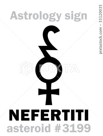 Astrology: asteroid NEFERTITI Astrology: asteroid NEFERTITI 33120035