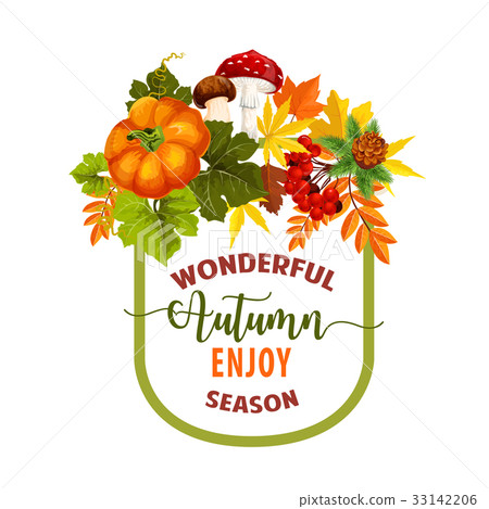 Autumn season maple leaf or pumpkin vector poster Autumn season maple leaf or pumpkin vector poster 33142206